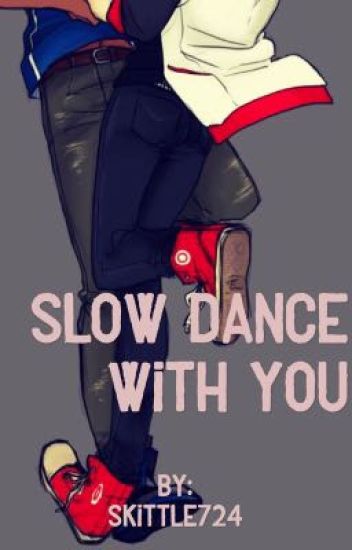 Slow dancing the dark